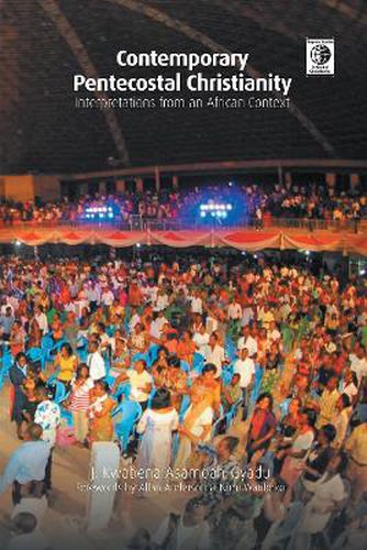 Cover image for Contemporary Pentecostal Christianity: Interpretations from an African Context