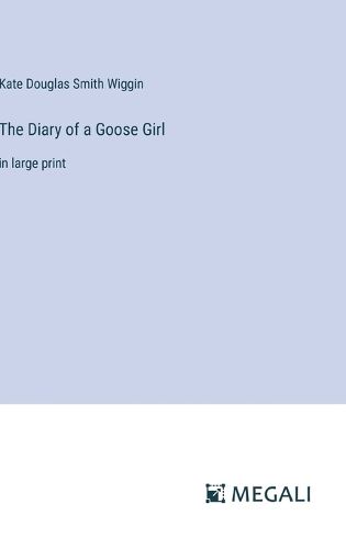 Cover image for The Diary of a Goose Girl