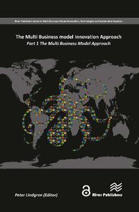 Cover image for The Multi Business Model Innovation Approach: Part 1