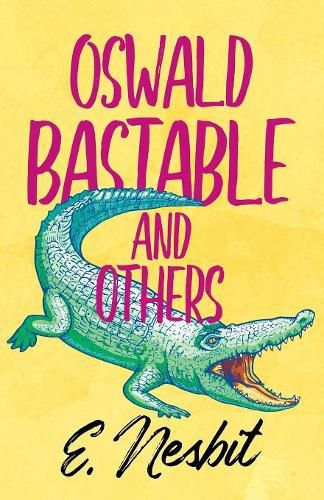 Cover image for Oswald Bastable and Others