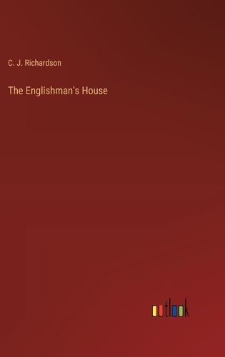 The Englishman's House