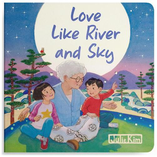 Cover image for Love Like River and Sky