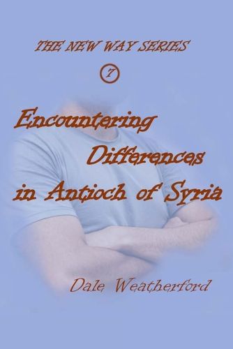 Cover image for Encountering Differences in Antioch of Syria