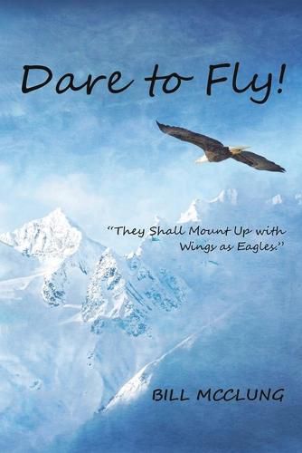 Cover image for Dare to Fly!