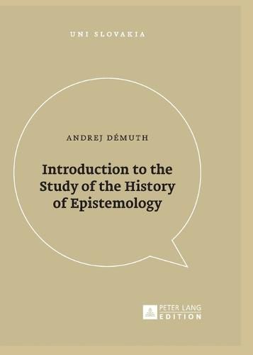 Cover image for Introduction to the Study of the History of Epistemology