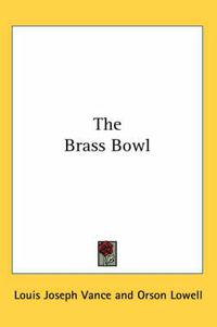 Cover image for The Brass Bowl