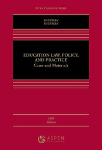 Cover image for Education Law, Policy, and Practice: Cases and Materials