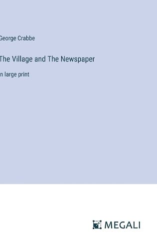 Cover image for The Village and The Newspaper