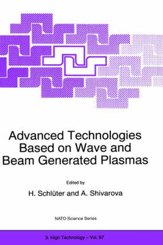 Cover image for Advanced Technologies Based on Wave and Beam Generated Plasmas