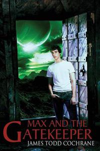 Cover image for Max and the Gatekeeper