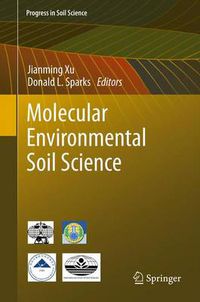 Cover image for Molecular Environmental Soil Science