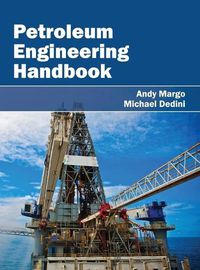 Cover image for Petroleum Engineering Handbook