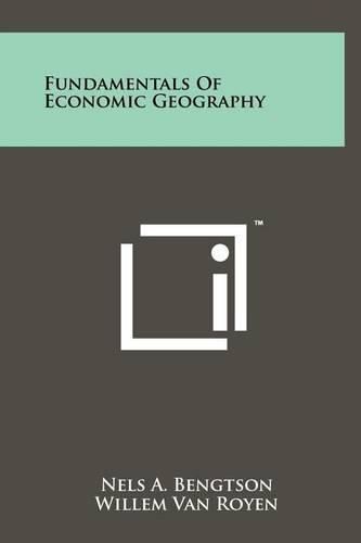 Cover image for Fundamentals of Economic Geography