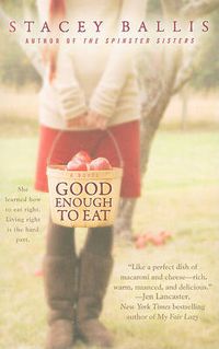 Cover image for Good Enough to Eat