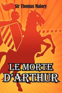 Cover image for Le Morte D'Arthur