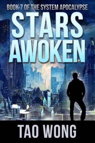 Cover image for Stars Awoken: A LitRPG Apocalypse