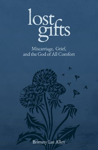 Lost Gifts