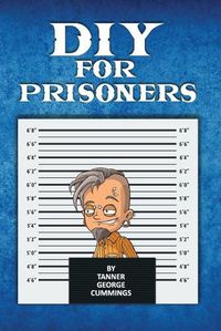 Cover image for DIY For Prisoners