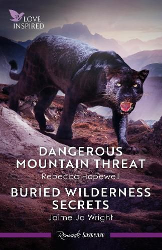 Cover image for Dangerous Mountain Threat/Buried Wilderness Secrets