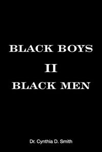 Cover image for Black Boys II Black Men