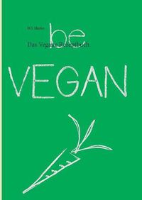 Cover image for Das Vegane Rezeptbuch