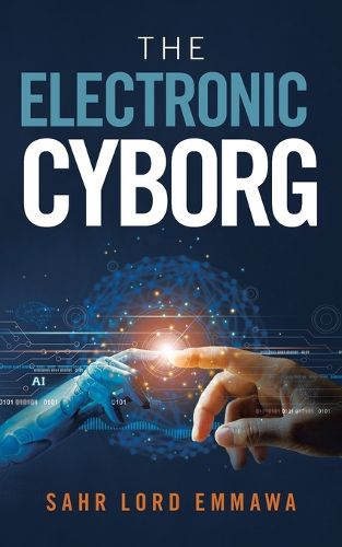 Cover image for The Electronic Cyborg