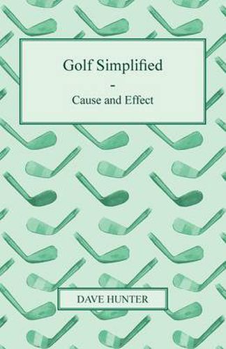 Cover image for Golf Simplified - Cause and Effect