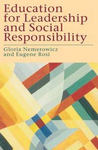 Cover image for Education for Leadership and Social Responsibility