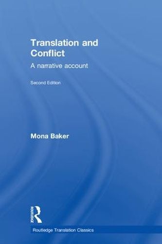 Cover image for Translation and Conflict: A Narrative Account