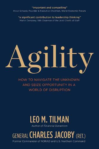Cover image for Agility: How to Navigate the Unknown and Seize Opportunity in a World of Disruption