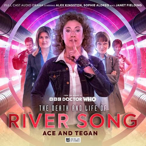 Cover image for The Death and the Life of River Song - Series 02: Ace and Tegan