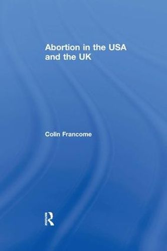 Cover image for Abortion in the USA and the UK
