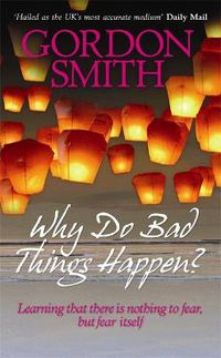 Cover image for Why Do Bad Things Happen?