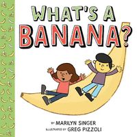 Cover image for What's a Banana?