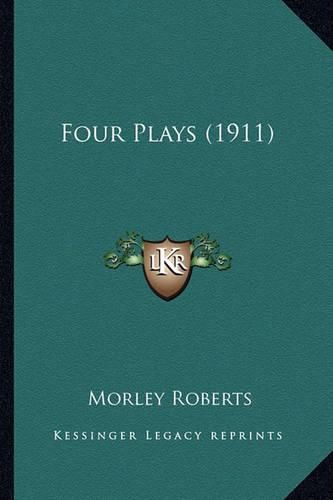 Four Plays (1911)