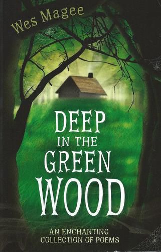 Cover image for Deep in the Green Wood