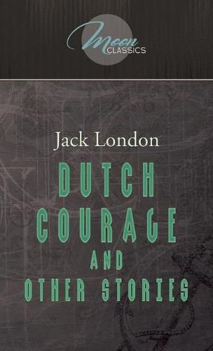 Cover image for Dutch Courage and Other Stories