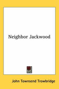 Cover image for Neighbor Jackwood