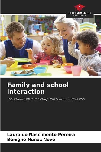 Cover image for Family and school interaction