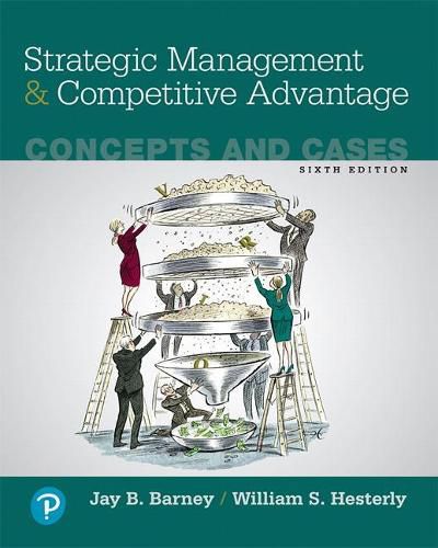 Cover image for Strategic Management and Competitive Advantage: Concepts and Cases