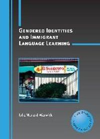 Cover image for Gendered Identities and Immigrant Language Learning