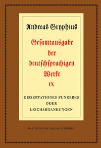 Cover image for Dissertationes funebres oder Leichabdankungen