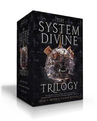 Cover image for The System Divine Trilogy: Sky Without Stars; Between Burning Worlds; Suns Will Rise