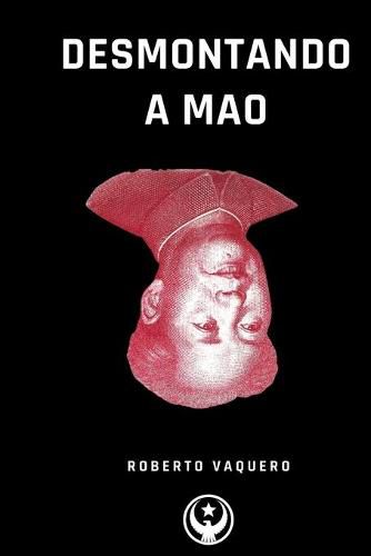 Cover image for Desmontando a Mao