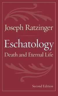 Cover image for Eschatology: Death and Eternal Life