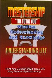 Cover image for Mastership and the Understanding of Life