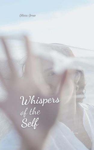 Whispers of the Self