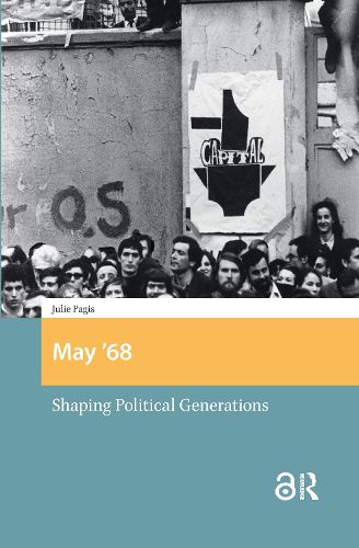 Cover image for May '68: Shaping Political Generations