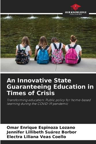 Cover image for An Innovative State Guaranteeing Education in Times of Crisis