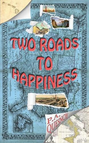 Cover image for Two Roads to Happiness: The Story of Steve and Sandy